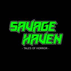 Savage Haven : Tales of Horror